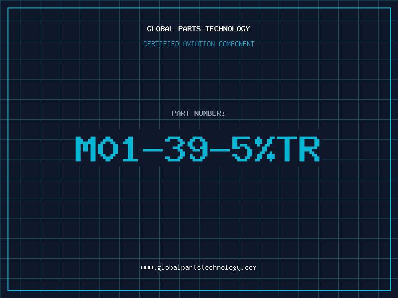 Aviation Part M01-39-5%TR