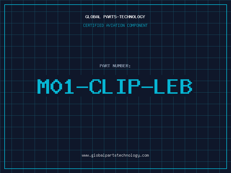 Aviation Part M01-CLIP-LEB