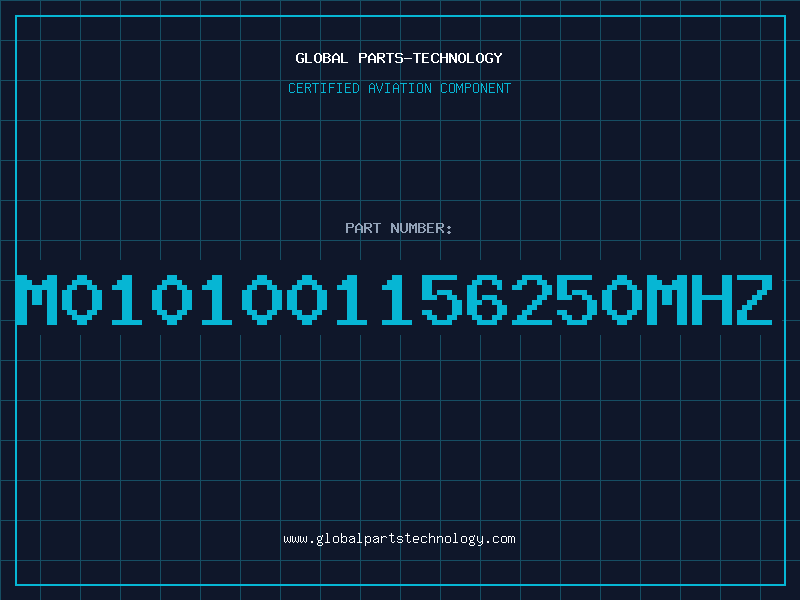 Aviation Part M0101001156250MHZ