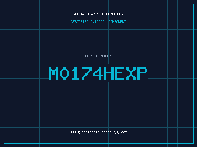 Aviation Part M0174HEXP