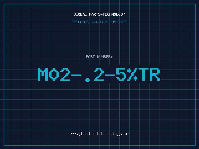 Aviation Part M02-.2-5%TR