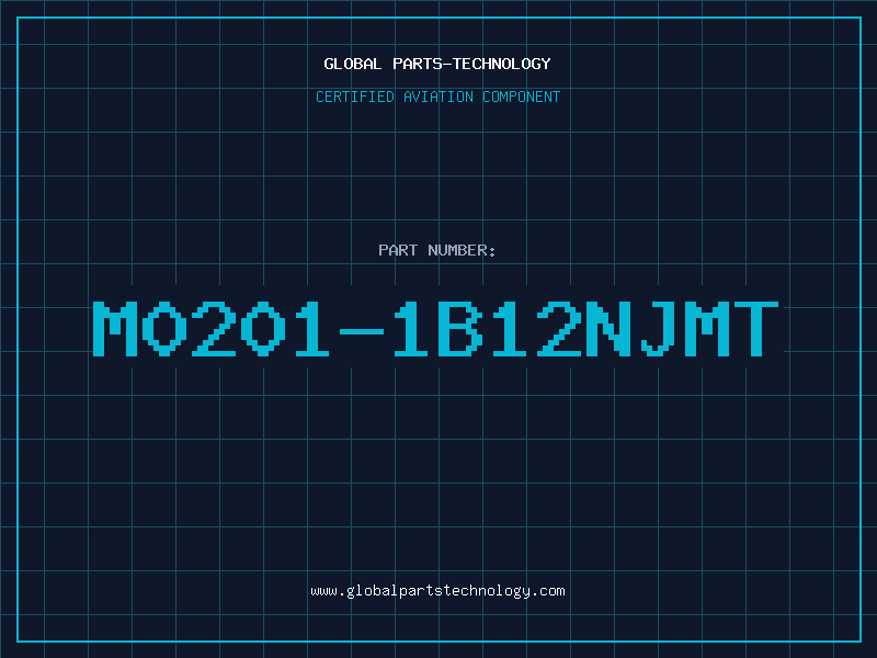 Aviation Part M0201-1B12NJMT