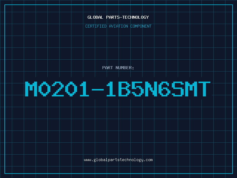 Aviation Part M0201-1B5N6SMT