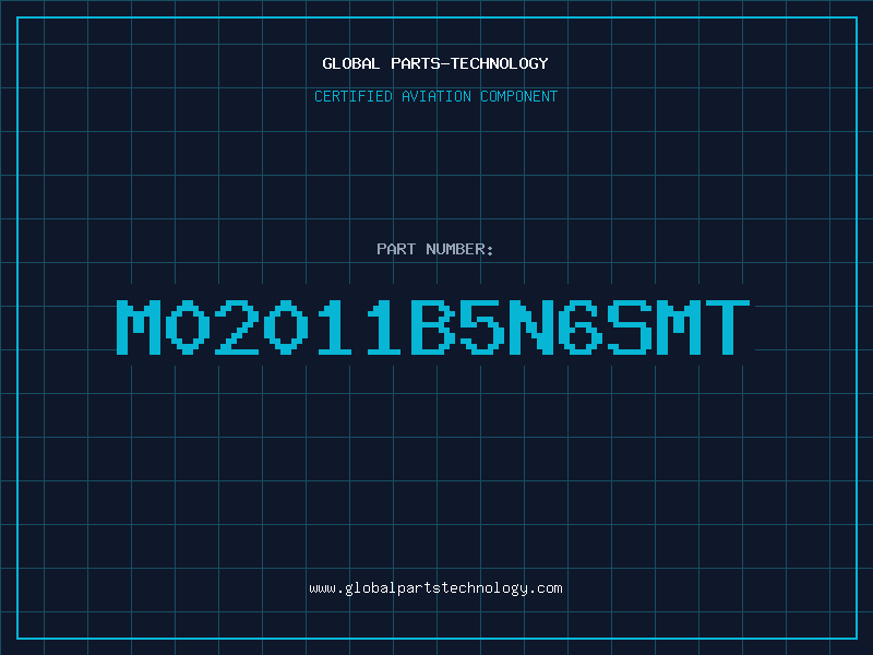 Aviation Part M02011B5N6SMT