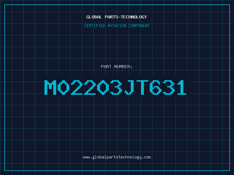 Aviation Part M02203JT631