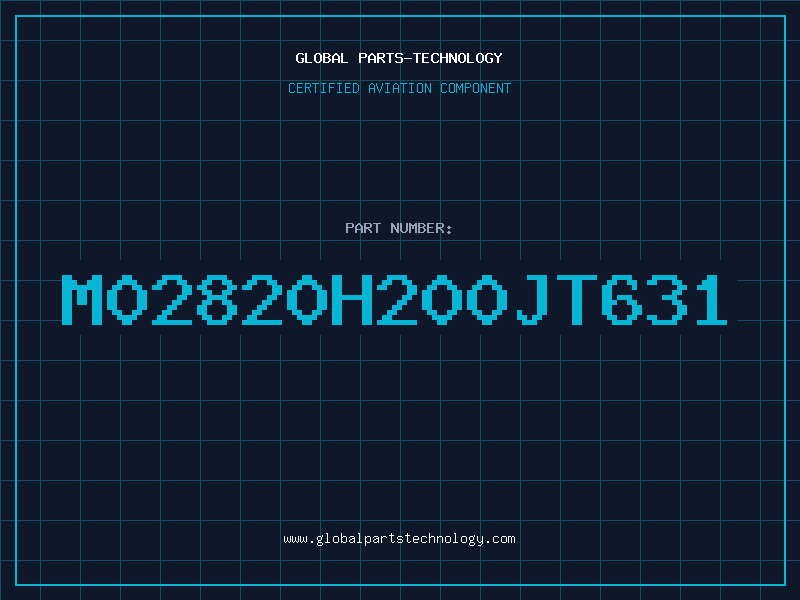 Aviation Part M02820H200JT631