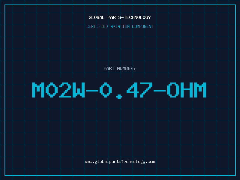Aviation Part M02W-0.47-OHM