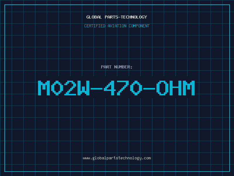 Aviation Part M02W-470-OHM