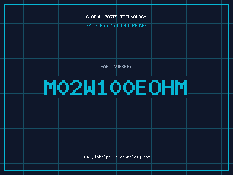 Aviation Part M02W100EOHM