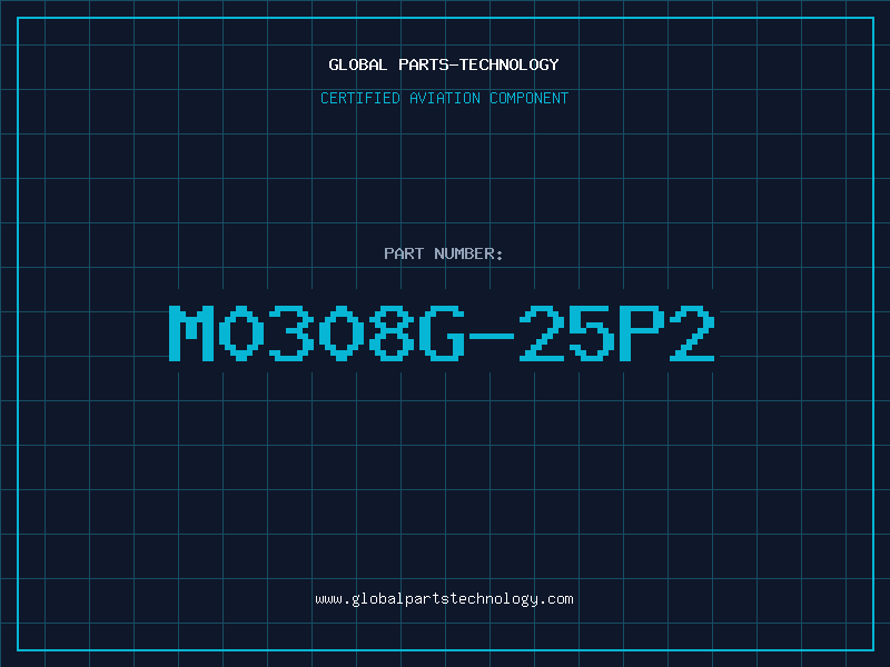 Aviation Part M0308G-25P2