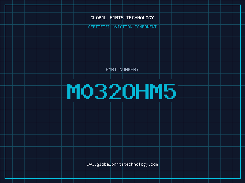 Aviation Part M032ohm5