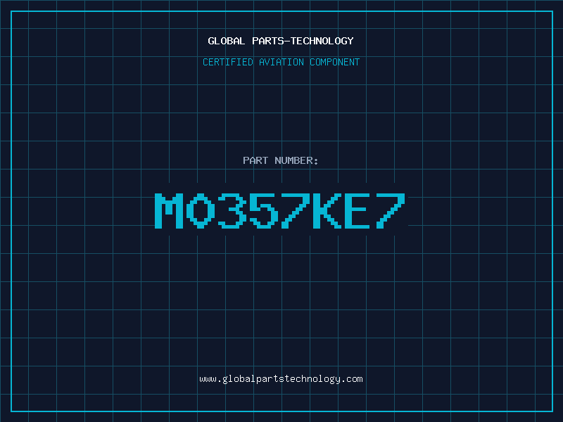 Aviation Part M0357KE7