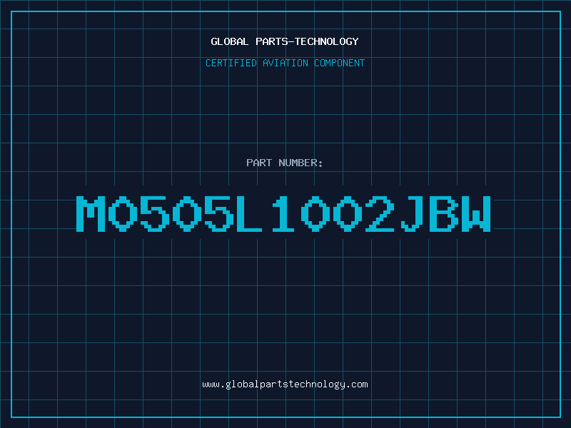 Aviation Part M0505L1002JBW