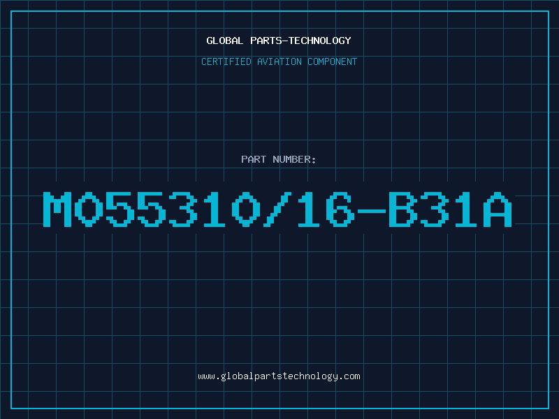 Aviation Part M055310/16-B31A