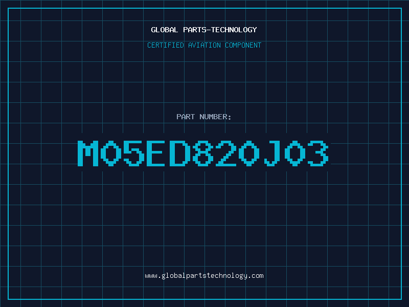 Aviation Part M05ED820J03