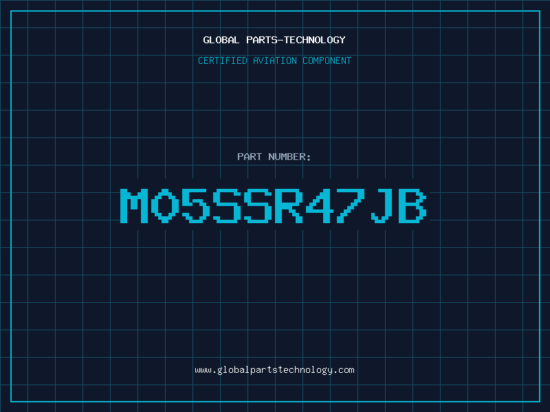 Aviation Part M05SSR47JB