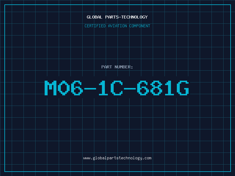 Aviation Part M06-1C-681G