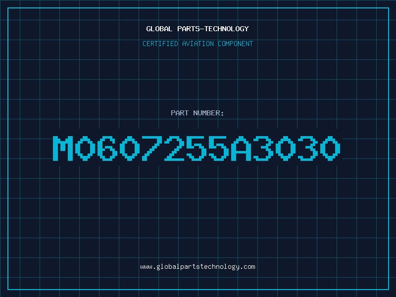 Aviation Part M0607255A3030