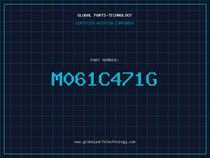 Aviation Part M061C471G