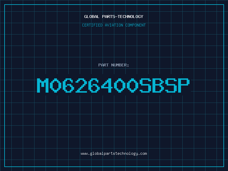 Aviation Part M0626400SBSP