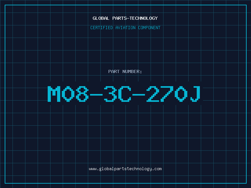 Aviation Part M08-3C-270J