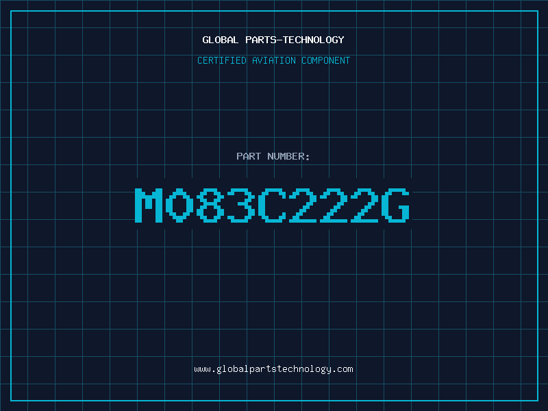 Aviation Part M083C222G