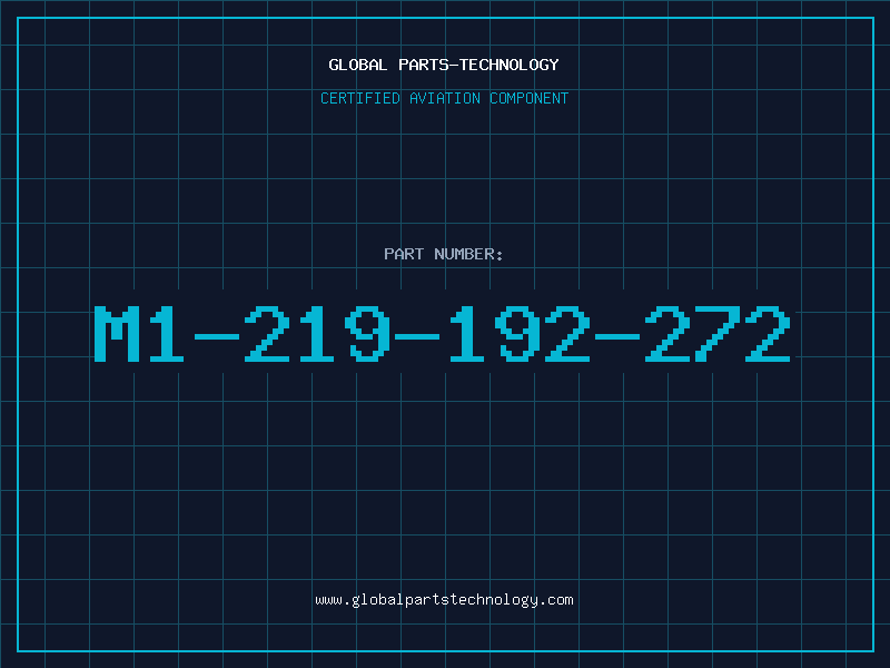 Aviation Part M1-219-192-272