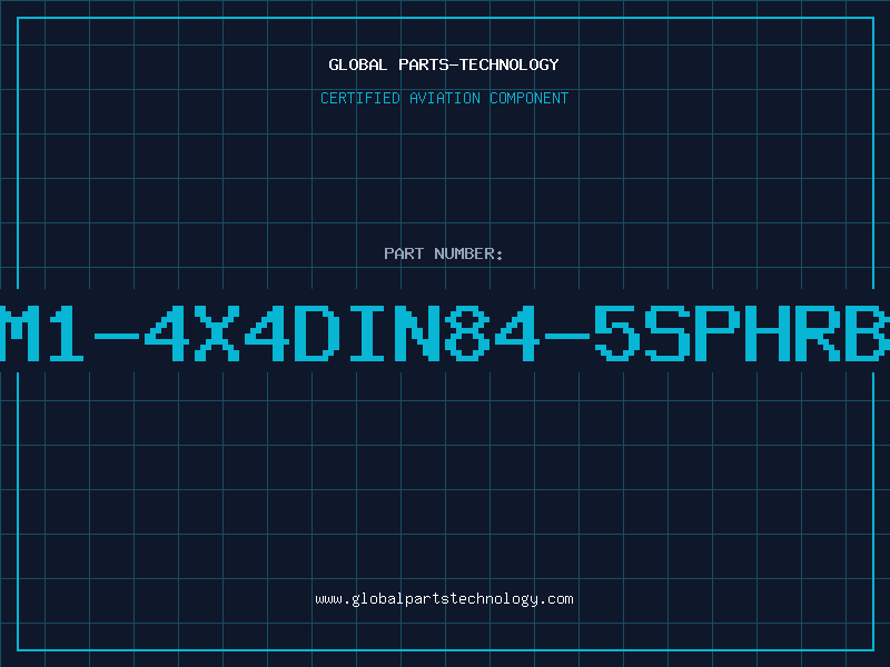 Aviation Part M1-4X4DIN84-5SPHRB