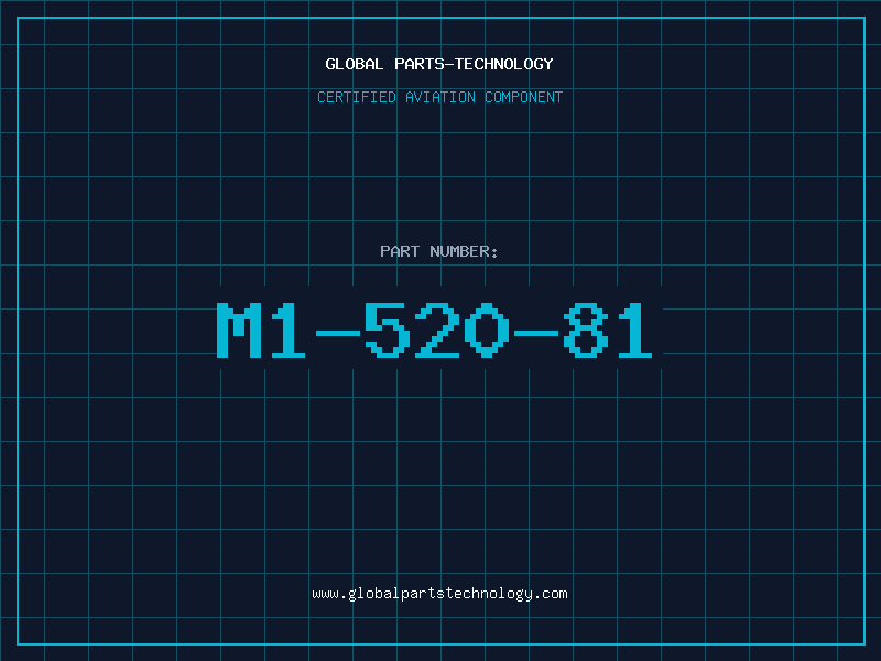 Aviation Part M1-520-81