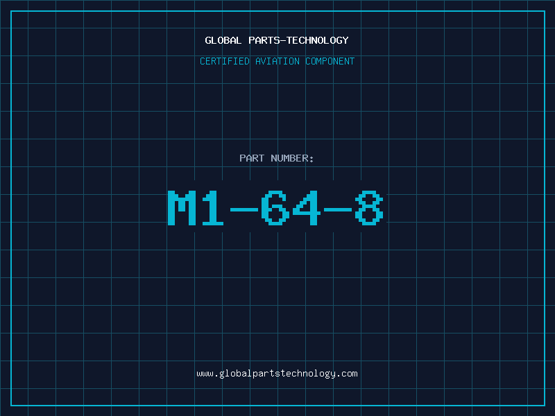 Aviation Part M1-64-8