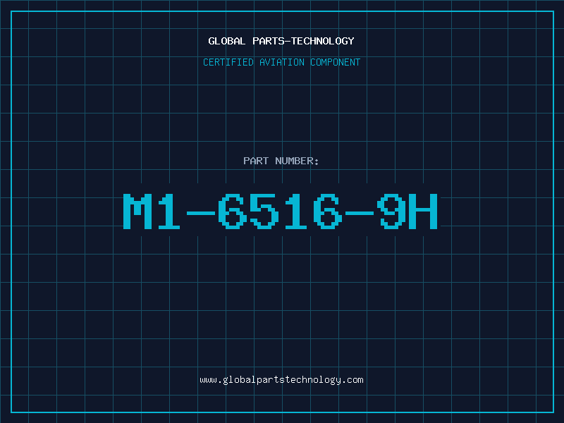 Aviation Part M1-6516-9H