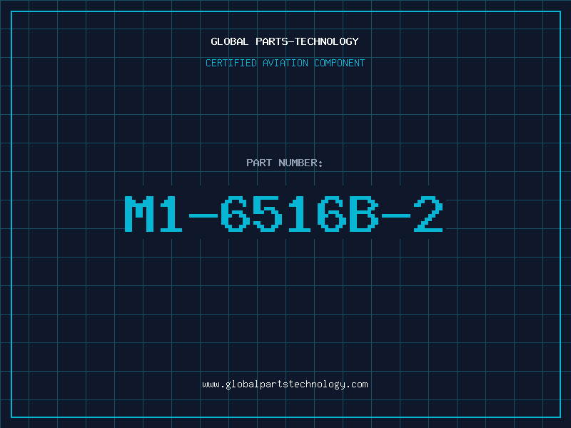 Aviation Part M1-6516B-2