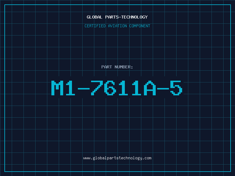 Aviation Part M1-7611A-5