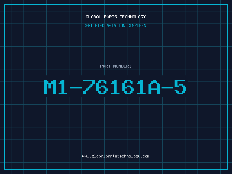 Aviation Part M1-76161A-5