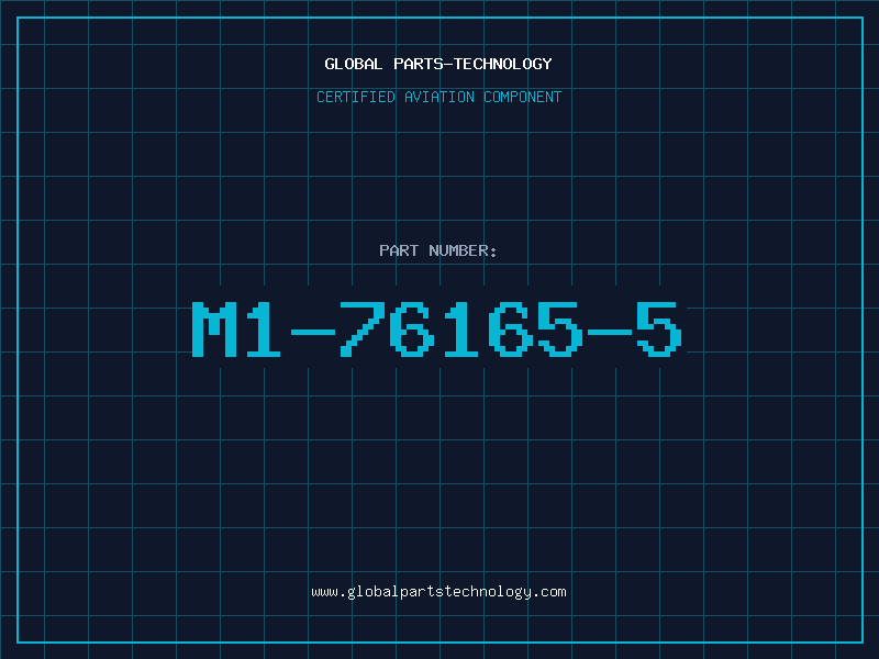 Aviation Part M1-76165-5