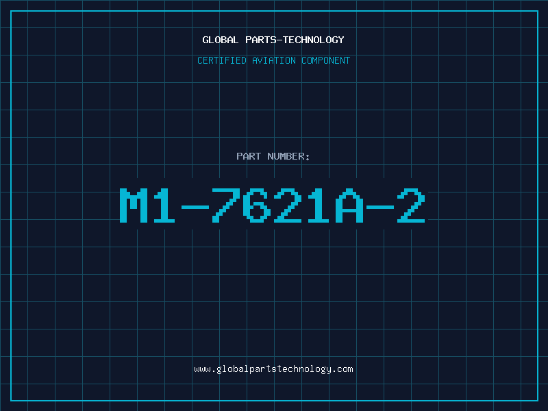 Aviation Part M1-7621A-2