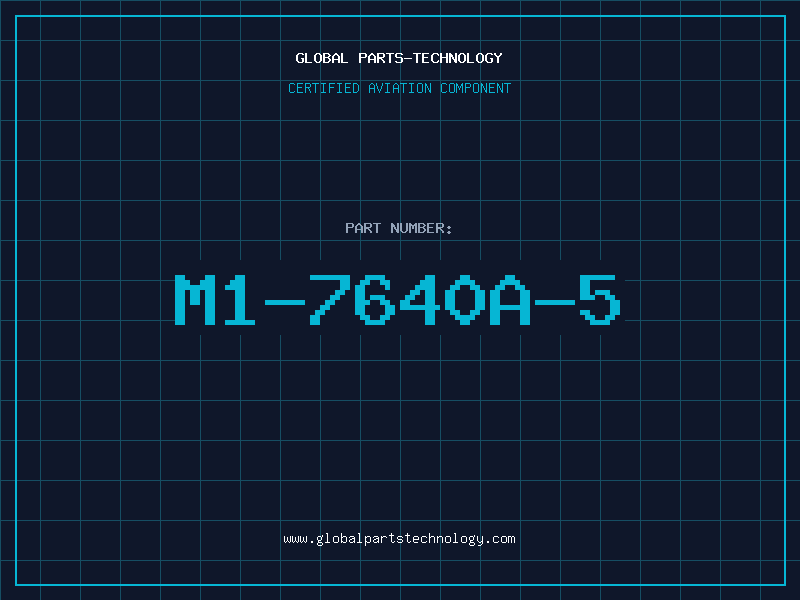 Aviation Part M1-7640A-5