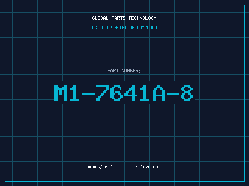 Aviation Part M1-7641A-8