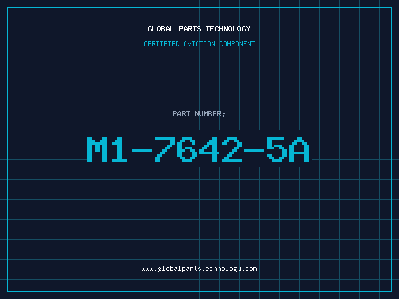 Aviation Part M1-7642-5A