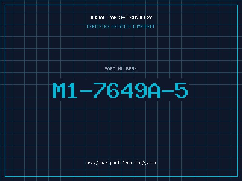 Aviation Part M1-7649A-5