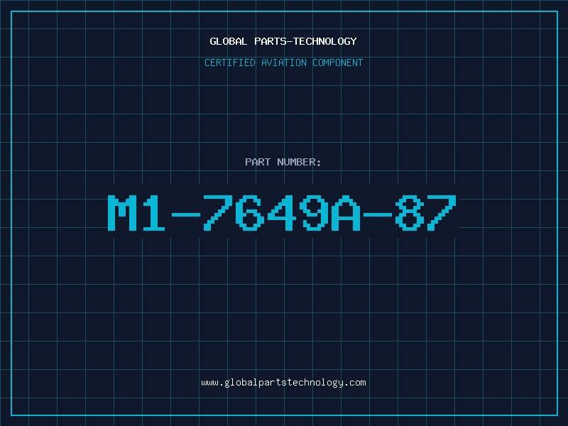 Aviation Part M1-7649A-87