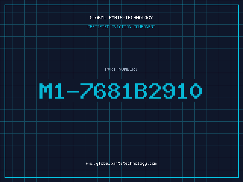 Aviation Part M1-7681B2910