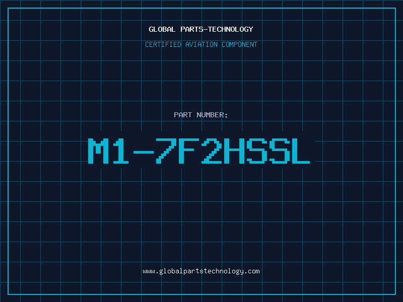Aviation Part M1-7F2HSSL