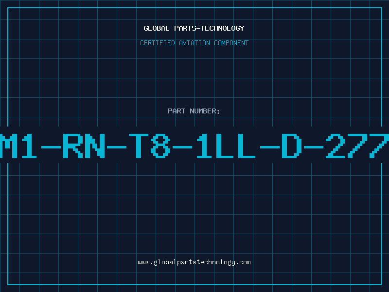 Aviation Part M1-RN-T8-1LL-D-277