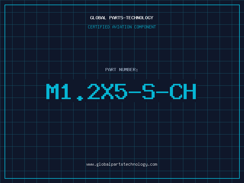 Aviation Part M1.2X5-S-CH