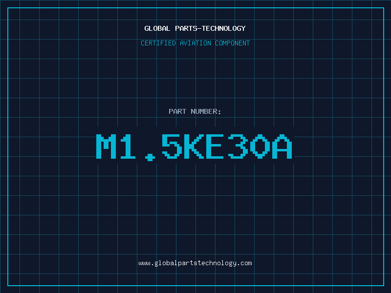 Aviation Part M1.5KE30A