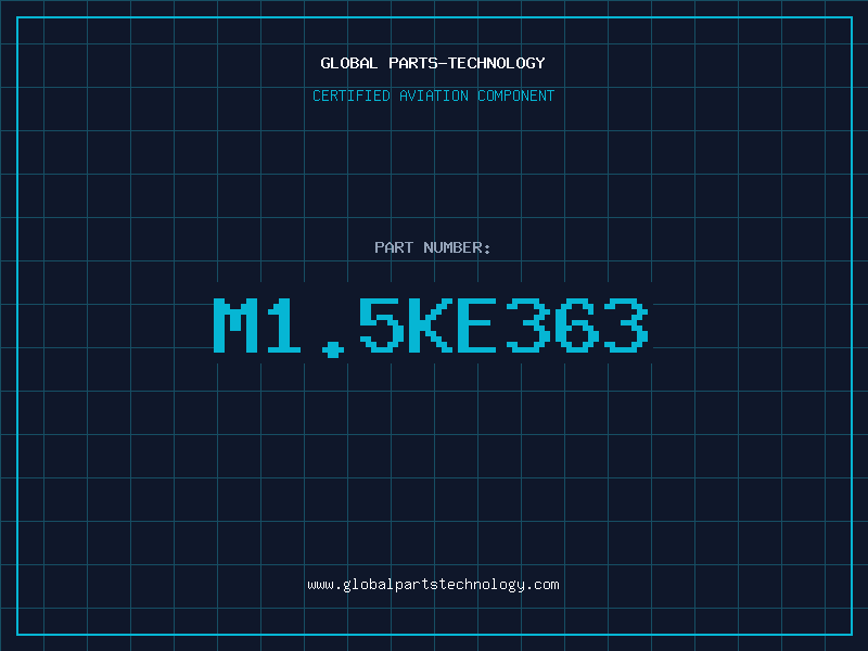 Aviation Part M1.5KE363