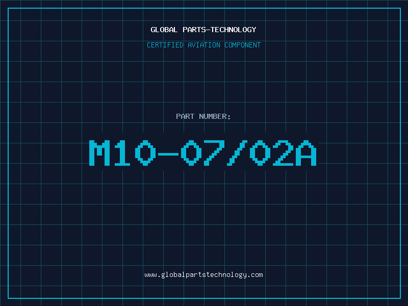 Aviation Part M10-07/02A