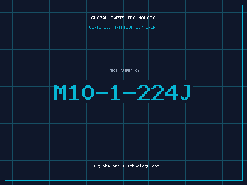 Aviation Part M10-1-224J