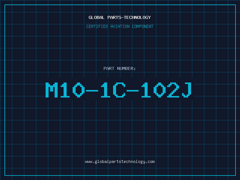Aviation Part M10-1C-102J